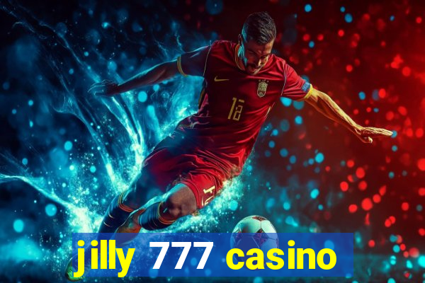 jilly 777 casino